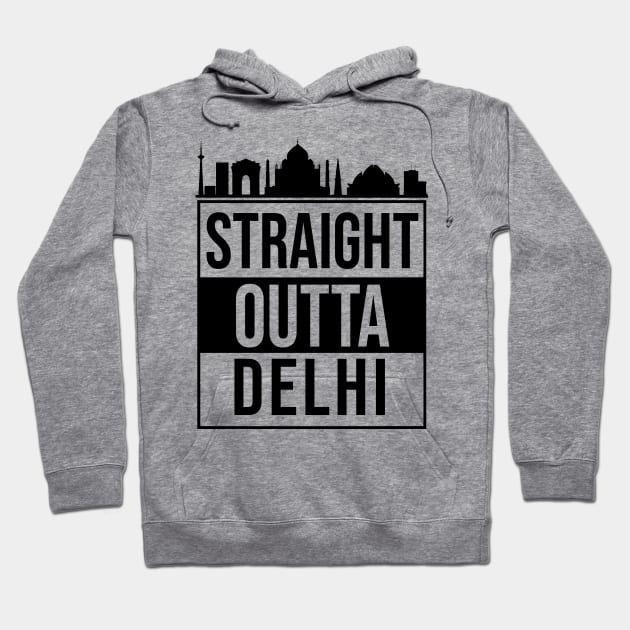 Straight Outta Delhi India Hoodie by alltheprints